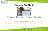 Career Skills 2 - Quia...Online Job Postings Assignment 2: Career Research & Goals Worksheet, Section 2 • Use sites like indeed, idealist, dcjobs, etc. to research local positions.