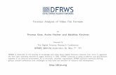 Forensic Analysis of Video File Formats - DFRWS...Forensic Analysis of Video File Formats By Thomas Gloe, Andre Fischer and Matthias Kirchner Presented At The Digital Forensic Research