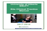 University of Alberta MScPT Site Clinical Practice Manual · SITE HANDBOOK, PHYSICAL THERAPY, UNIVERSITY OF ALBERTA CLINICAL Clinical Program Profile PLACEMENT PROFILE PROGRAM PROFILE