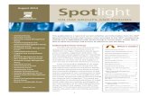 Spotlight Newsletter - August 2014...Lean Six Sigma Solutions, a supply chain and lean Six Sigma implementation firm How Transportation Trends Are Influencing Shipper hoices in Today’s