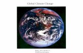 Global Climate Change · Mean global temperature has risen 0.6 deg C over past 130 years and is highest in 1000 years. Human Induced Warming? The globally averaged combined land and