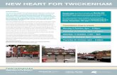 NEW HEART FOR TWICKENHAM€¦ · ‘heart’ for Twickenham, a space that attracts residents and visitors alike and helps to re-shape Twickenham for the better. A world renowned home