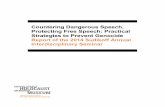 Countering Dangerous Speech, Protecting Free Speech ... · This report summarizes the discussions and findings of Countering Dangerous Speech, Protecting Free Speech: Practical Strategies