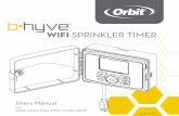 WIFI SPRINKLER TIMERcache-m2.smarthome.com › manuals › 31411 Users Manual.pdf2 Thank you for purchasing the Orbit® B-hyve wifi sprinkler timer. At Orbit, we share your passion