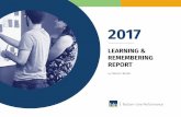 LEARNING & REMEMBERING REPORT - TiER1 Performance · Remembering Report. Specifically, we wanted to understand: ... incorporating games and gamification (35%) and/or mobile learning