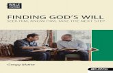 FINDING GOD’S WILLs7d9.scene7.com/is/content/LifeWayChristianResources/...Join me on a journey to discover the will of God. The journey begins at a burning bush with a man named