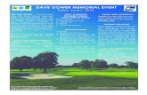 DAVE GOWER MEMORIAL EVENT... · GOLF CARTS PACKAGE $1,500 (1 Available)$2,000 (1 Available) Recognition signage on all Name on clubhouse banner Complimentary golf three-some Option