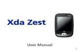 Xda Zest - PhoneDBphonedb.net/download/o2_xda_zest_manual_en.pdf1 Xda Zest User Manual. 2 E2899 First edition August 2008 Copyright © O 2 (UK) Limited. All Rights Reserved.