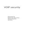 VoIP Security - UMD ECE Class Sitesclassweb.ece.umd.edu/ents650/VoIP.pdf · telephone systems. DISADVANTAGES: Startup cost . Security lapses. VoIP only works if the PC is switched