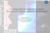 Applying Optical Diagnostics to Study Aircraft Gas Turbine … · 2020-01-03 · Applying Optical Diagnostics to Study Aircraft Gas Turbine Combustor Performance https: ... “Combustion