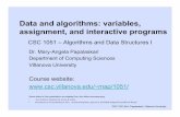 Data and algorithms: variables, assignment, and interactive …map/1051/f15/03dataalgorithms.pdf · 2015-08-31 · Some types of data in Java CSC 1051 M.A. Papalaskari, Villanova