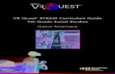 VR Quest STEAM Curriculum Guide 7th Grade Social Studiesv3.hamiltonbuhl.com/uploads/vrquest/VR-Quest-7th... · 3b 3b 3b Evaluating Evidence Informational Texts Questioning W .7 .8
