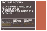 STATE BAR OF TEXAS 2017 UPDATE: CUTTING EDGE RETALIATION AND WHISTLEBLOWING CLAIMS … · 2018-08-30 · STATE BAR OF TEXAS 2017 UPDATE: CUTTING EDGE RETALIATION AND WHISTLEBLOWING