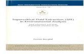 Supercritical Fluid Extraction (SFE)pub.epsilon.slu.se/13950/7/berglof_t_170110.pdf · analysis: Total extraction and study of pesticide retention in soil. Doctoral dissertation.
