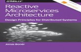 Reactive Microservices Architecture - jonasboner.comjonasboner.com/resources/Reactive_Microservices_Architecture.pdf · Microservices-Based Architecture is a simple concept: it advocates
