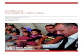 Conflict and humanitarian crisis in Iraq - WHOConflict and humanitarian crisis in Iraq Public health risk assessment and inverventions - 24 October 2014 4 Iraq has a long history of