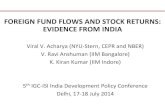 FOREIGN FUND FLOWS AND STOCK RETURNS: EVIDENCE FROM INDIA › ... › 2014 › 08 › Kiran-Kumar.pdf · FOREIGN FUND FLOWS AND STOCK RETURNS: EVIDENCE FROM INDIA Viral V. Acharya