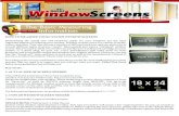 HOW TO MEASURE YOUR CUSTOM WINDOW …allaboutwindowscreens.com/measuringinstuctions.pdfHOW TO MEASURE YOUR CUSTOM WINDOW SCREENS Determining the actual size and hardware needs for