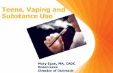 Teens, Vaping, and Substance Use - Rosecrance · • The FDA has not evaluated any of the e-liquids currently on the market and does not regulate these products. FDA requires vape