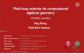 Multi-loop unitarity via computational algebraic geometryicts.ustc.edu.cn/chinese/seminar/transparencies/Yang... · 2016-10-31 · Multi-loop unitarity via computational algebraic