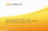 Improving the Reach and Manageability of Microsoft Access ... 2010 Hosting Services... · useful for supporting ad hoc user-generated solutions. Increasing Manageability with SharePoint