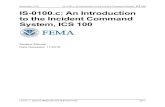 IS-0100.c: An Introduction to the Incident Command System ... · November 2018 IS-0100.c: An Introduction to the Incident Command System, ICS 100 Lesson 1: Course Welcome and ICS