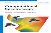 Edited by Jörg Grunenberg Computational Spectroscopy › download › 0000 › 6038 › ... · Computational Chemistry Workbook. Learning Through Examples. 2009 ISBN: 978-3-527-32442-2.