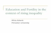 Education and Fertility in the context of rising inequality · France of England and Wales. Composition? Immigrants more college educated than natives Selection? Immigration Policy
