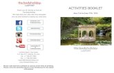 ACTIVITIES BOOKLET - BodyHoliday · training certifications including a 500 hour Personal Train-ing and Nutritional Consultation certification and diploma from the National Per-sonal