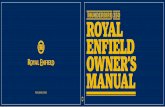 ROYAL ENFIELD OWNER’S MANUAL - MotoHive · ROYAL ENFIELD OWNER’S MANUAL ROYALENFIELD.COM. Title: Untitled-1 Author: RAMAN Created Date: 4/21/2014 1:49:44 PM