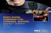Systems International - Justice Technology …...This market survey report aggregates and summarizes information on commercial BWCs to aid criminal justice practitioners considering