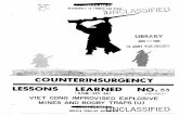 COUNTERINSURGENCY LESSONS · 2011-08-14 · Counterinsurgency Lessons Learned No 53 (Revised): Viet Cong Improvised Explosive Mines and Booby Traps (U) trap. A few of the main charges