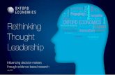 Rethinking Thought Leadership - Oxford Economics...Social media research Social media research We use social media as a research tool to gather the important insight and perspective
