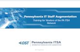 Pennsylvania IT Staff Augmentationpaitsa.ostglobal.com/Documents/PAITSA_Vendor_Training... · 2019-01-18 · Pennsylvania IT Staff Augmentation Training for Vendors of the PA ITSA