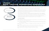 DATA CENTER MIGRATION CHECKLIST Offers/eBooks... · Use this data center migration checklist no less than 45 days prior to migration to address leadership, technology and networking