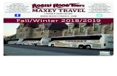 Fall/Winter 2018/2019maxeytravel.com/userContent/documents/RHT Brochures... Tico# 2065968 GODERICH 62 Elgin Ave. E., Goderich, ON N7A 1K2 tel: 519-524-4540 or 1-800-265-8980 x 2 fax: