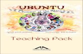 Teaching Pack - Medina Publishing...Teaching Pack 2 3 Ubuntu is a Bantu word made famous by Nelson Mandela, and means ‘human kindness’ or – literally – ‘human-ness’. T
