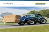 T6 SERIES - CNH Industrial · 2018-08-27 · T6 Series all-purpose, heavy-duty tractors are redesigned, restyled and ready for the next age of farming. New Holland has combined uncompromised