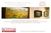 McPherson Museum & Arts Foundation Annual Report...board members, the Convention & Visitors Bureau, junior high students, high school students, college students and community members.