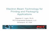 Electron Beam Technology for Printing and Packaging ... › presentations › Printing... · • Cure coatings that are vacuum deposited or roll coated on a web within a vacuum chamber