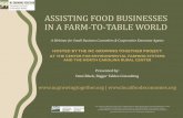 ASSISTING FOOD BUSINESSES IN A FARM-TO-TABLE WORLD › ncgt › NCGT-Food... · ASSISTING FOOD BUSINESSES IN A FARM-TO-TABLE WORLD ... •After the webinar ends, you will GOOD IDEA?