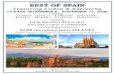 NAWAS INTERNATIONAL TRAVEL BEST OF SPAIN · exciting countries—Spain and Portugal. These two countries have been on our “bucket list” of places to visit for a long time. Spain