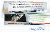 Spreadsheet Modeling & Decision Analysis › wp-content › blogs.dir › 938 › files › ... · 2015-11-02 · 1.0 Introduction This book is titled Spreadsheet Modeling and Decision