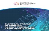 CLINICAL TRIALS IN EUROPE: RECENT TRENDS IN ......October 2019 Clinical Trials in Europe: Recent Trends in ATMP Development | 6 › Clinical trial authorisations are granted on a country-by-country
