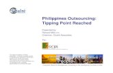 Philippines Outsourcing: Tipping Point Reached › pdfs › Chalre_presentation-seipi2006.pdf · 2019-02-13 · First, there was Manufacturing. Now there is Services. Philippines