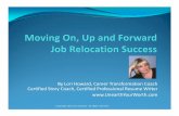 By Lori Howard, Career Transformation Coach Certified Story · PDF file 2013-02-21 · professional and market you well (resume, cover letter, handbill, professional card, LinkedIn