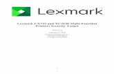 Lexmark CX725 and XC4140 Multi-Function …...1 Lexmark CX725 and XC4140 Multi-Function Printers Security Target Version 1.9 February 27, 2018 Lexmark International, Inc. 740 New Circle