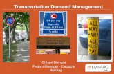 Transportation Demand Management - WRI Cities Hub › sites › default › files... · 2014-07-15 · Transportation Demand Management (TDM), also called Travel Demand Management,