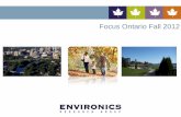 Focus Ontario Fall 2012 › city-hall › Civic... · 1 Focus GTA Spring 2012 ENVIRONICS . ... Garbage/snow removal/road maintenance Provides emergency services CPP/OAS/seniors assistance