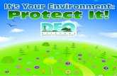 It’s Your Environment: Protect It!Protect It! It’s Your Environment: Air Pollution You could go days without food and hours without water, but you would last only a few minutes